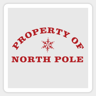 Property of North Pole - Red Sticker